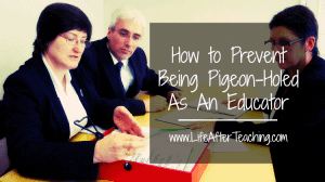 Tired of hiring managers pigeonholing you as an "educator"? Here's how to prevent it!
