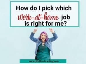 How do I pick which work-at-home job is right for me?