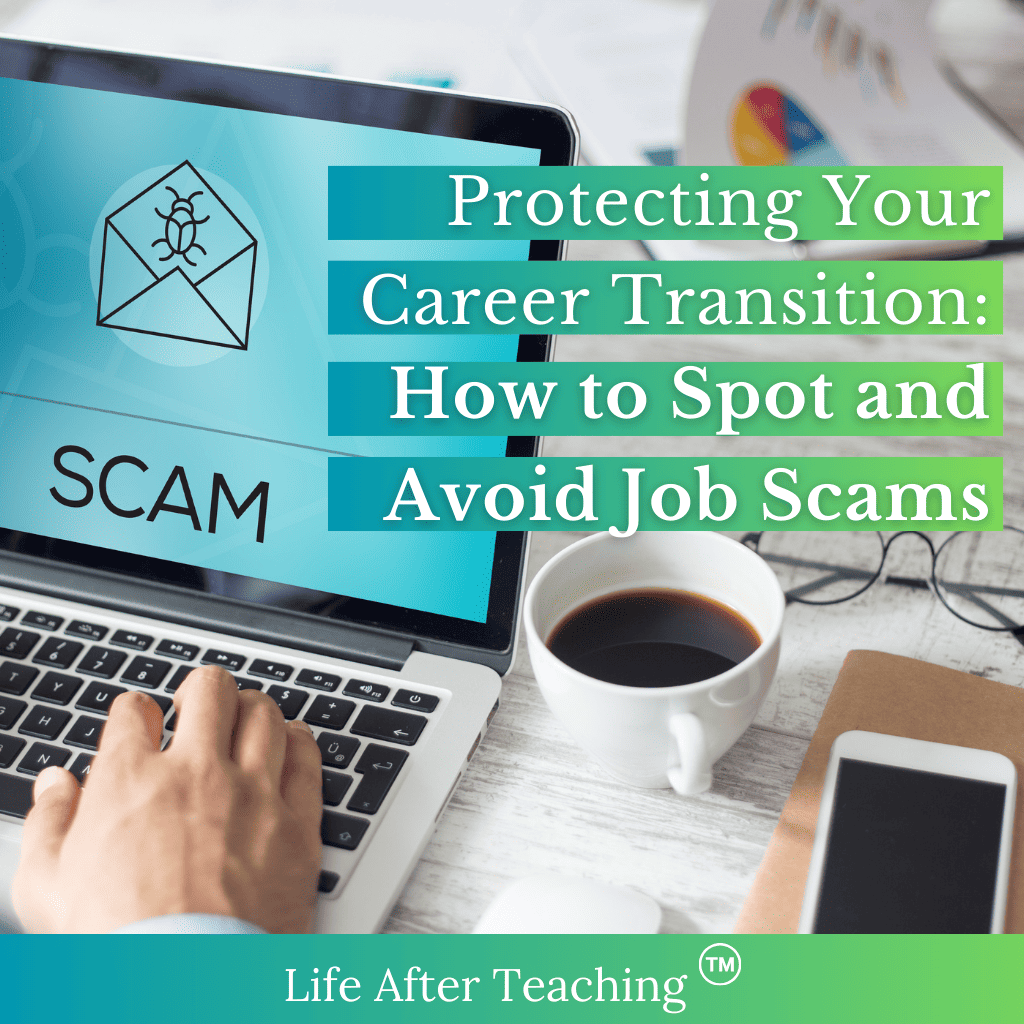 Protecting Your Career Transition: How To Spot And Avoid Job Scams ...